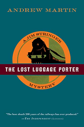 9780156030748: The Lost Luggage Porter: A Jim Stringer Mystery