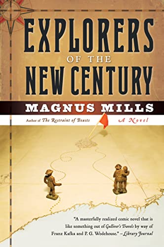 Explorers of the New Century - Mills, Magnus