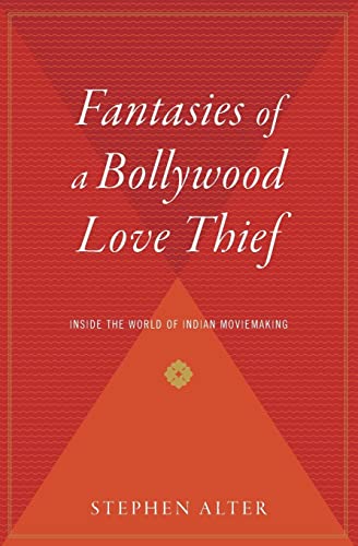 Beispielbild fr Fantasies of a Bollywood Love Thief: Inside the World of Indian Moviemaking zum Verkauf von ThriftBooks-Dallas
