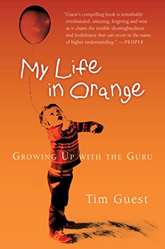 9780156031066: My Life in Orange: Growing Up with the Guru