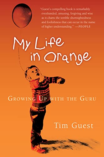 Stock image for My Life in Orange: Growing Up with the Guru for sale by Gulf Coast Books