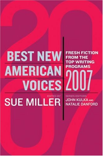 Stock image for Best New American Voices 2007 for sale by Better World Books: West