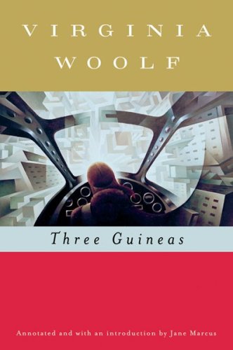 Beispielbild fr Three Guineas (Annotated) zum Verkauf von ZBK Books