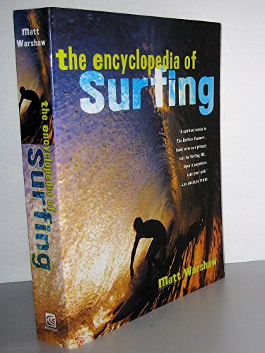 Beispielbild fr The Encyclopedia of Surfing zum Verkauf von Patrico Books