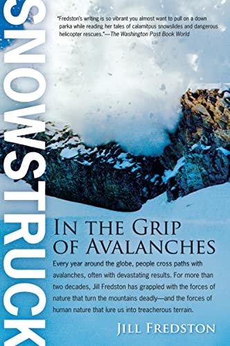 Beispielbild fr Snowstruck: In the Grip of Avalanches zum Verkauf von Orion Tech