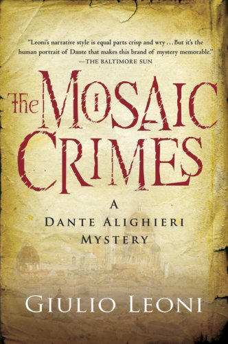 The Mosaic Crimes: A Dante Alighieri Mystery