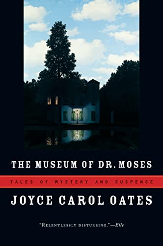 9780156033428: The Museum Of Dr. Moses: Tales of Mystery and Suspense