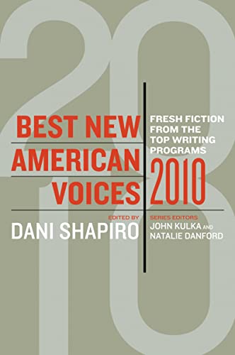 Imagen de archivo de Best New American Voices 2010: Fresh From The Top Writing Programs a la venta por a2zbooks
