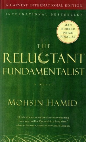 9780156034272: The Reluctant Fundamentalist (International Edition)