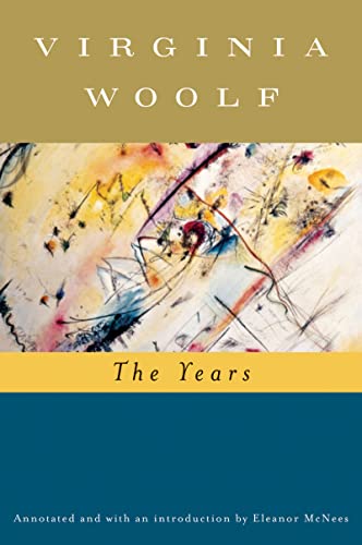 9780156034852: The Years (annotated): The Virginia Woolf Library Annotated Edition