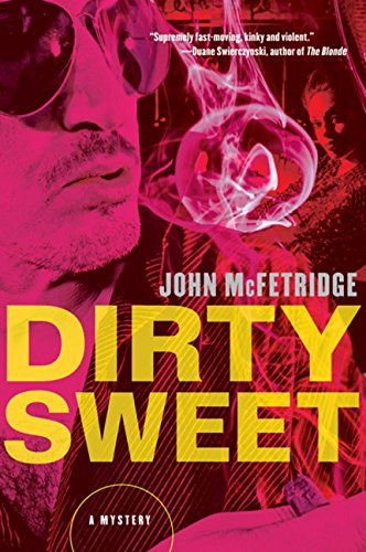 Imagen de archivo de Dirty Sweet a la venta por ThriftBooks-Atlanta