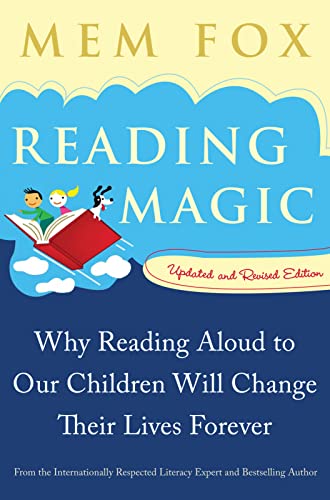 9780156035101: Reading Magic: Why Reading Aloud to Our Children Will Change Their Lives Forever