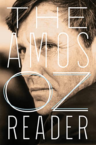 Stock image for The Amos Oz Reader for sale by Bookmonger.Ltd