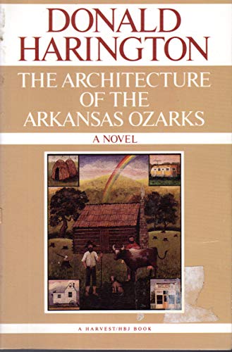 Beispielbild fr The Architecture of the Arkansas Ozarks zum Verkauf von Books From California