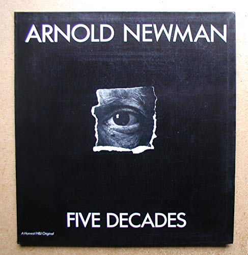 Stock-Bild f�r Arnold Newman, five decades (A Harvest/HBJ original)