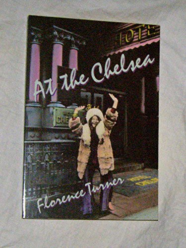 Stock image for At the Chelsea for sale by ThriftBooks-Atlanta