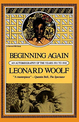 9780156116800: Beginning Again: An Autobiography Of The Years 1911 To 1918 (Harvest Book ; Hb 321)