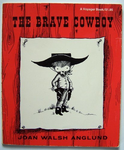 Beispielbild fr The Brave Cowboy zum Verkauf von Better World Books