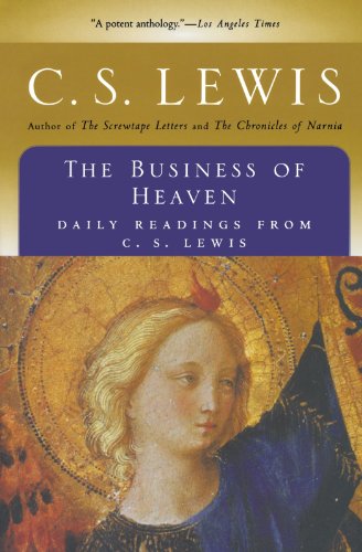 Imagen de archivo de The Business of Heaven: Daily Readings from C. S. Lewis a la venta por SecondSale