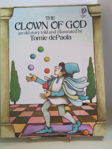 Imagen de archivo de The Clown of God: An Old Story a la venta por Magers and Quinn Booksellers