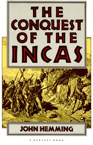 9780156223003: The Conquest of the Incas (Harvest Book)
