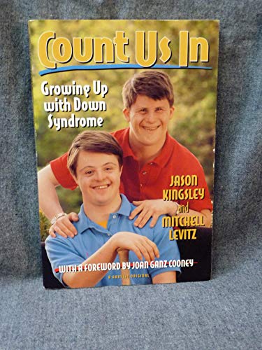 Stock image for Count Us In : Growing up with Down Syndrome for sale by RareNonFiction, IOBA