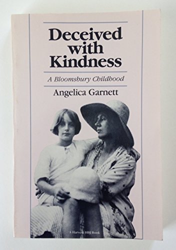 Beispielbild fr Deceived with Kindness: A Bloomsbury Childhood zum Verkauf von Wonder Book