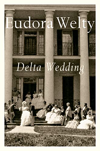 9780156252805: Delta Wedding (A Harvest/Hbj Book): A Novel (Harvest/HBJ Book)