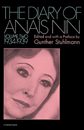 Beispielbild fr The Diary Of Anais Nin Volume 2 1934-1939: Vol. 2 (1934-1939) zum Verkauf von Zoom Books Company