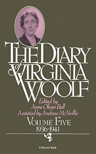 9780156260404: The Diary of Virginia Woolf, Vol. 5: 1936-41: Volume Five, 1936-1941