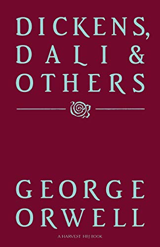 Dickens, Dali And Others (9780156260534) by George Orwell