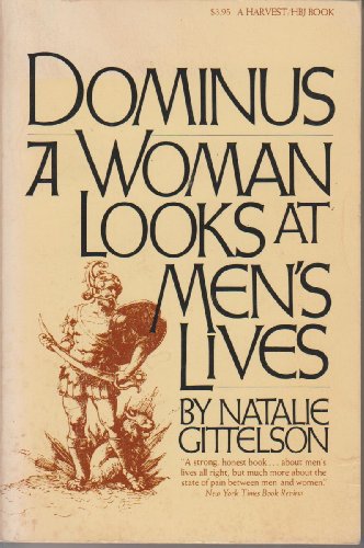 Imagen de archivo de Dominus -- A Woman Looks at Men's Lives a la venta por A New Leaf Used Books