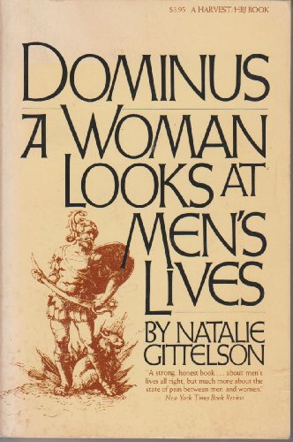 Stock image for Dominus: A woman looks at men's lives (A Harvest/HBJ book) for sale by Wonder Book