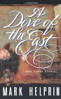 Dove of the East and Other Stories, A