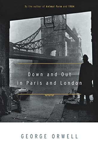 9780156262248: Down and Out in Paris and London