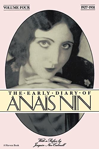 Beispielbild fr Early Diary Anais Nin Vol 4 1927-1931 : Vol. 4 (1927-1931) zum Verkauf von Better World Books