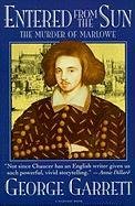 Stock image for Entered From The Sun: The Murder Of Marlowe for sale by SecondSale
