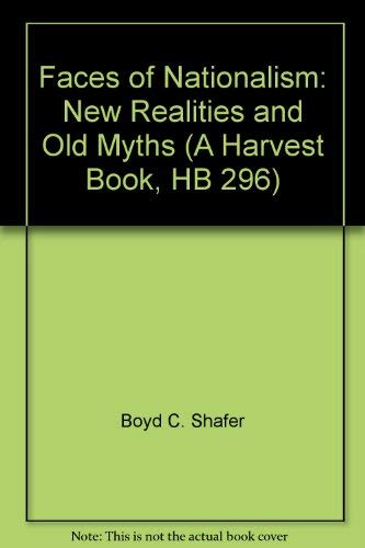 9780156298001: Faces of Nationalism: New Realities and Old Myths (A Harvest Book, HB 296)