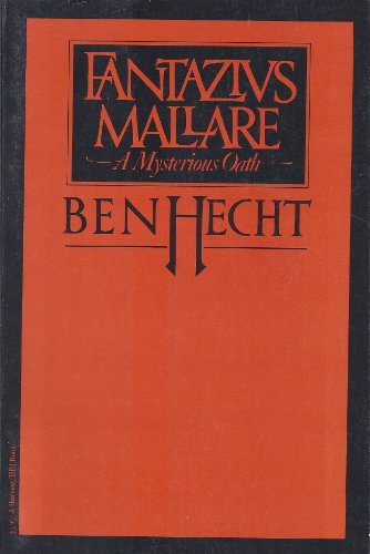 9780156301602: Fantazius Mallare: A mysterious oath