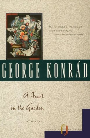 9780156304542: A Feast in the Garden (Harvest in Translation)