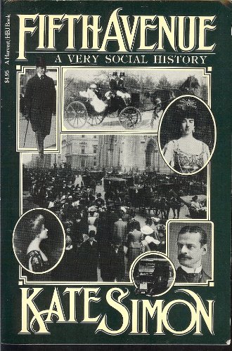Imagen de archivo de Fifth Avenue: A Very Social History (Harvest/Hbj Book) a la venta por Green Street Books