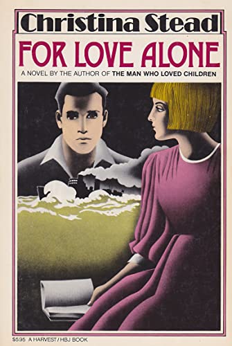 Stock image for For Love Alone for sale by Better World Books: West