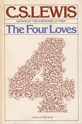 Stock image for The Four Loves for sale by Callaghan Books South