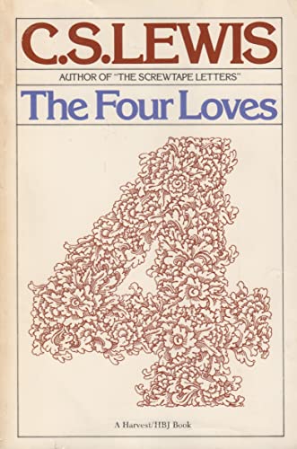 9780156329309: The Four Loves