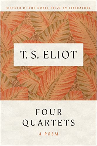 Beispielbild fr Four Quartets : A Poem zum Verkauf von Better World Books