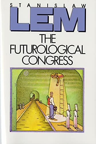 Imagen de archivo de The Futurological Congress (From the Memoirs of Ijon Tichy) a la venta por WorldofBooks