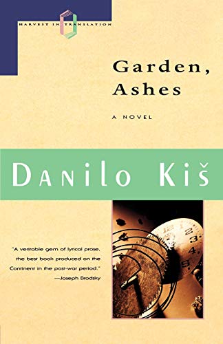 9780156345484: Garden, Ashes (A Harvest Book)