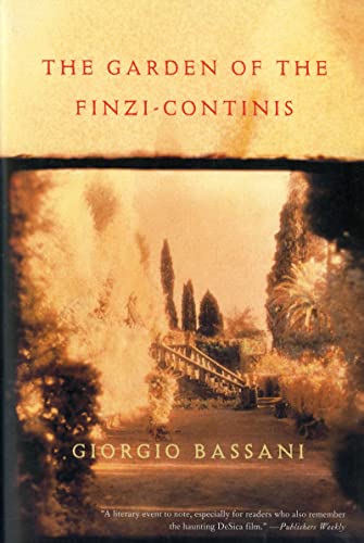 Beispielbild fr The Garden of the Finzi-Continis zum Verkauf von SecondSale