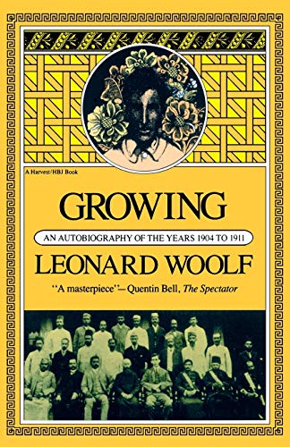 Beispielbild fr Growing: An Autobiography Of The Years 1904 To 1911 zum Verkauf von Wonder Book