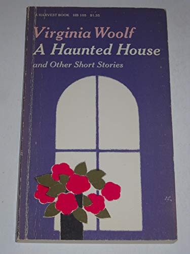 Stock image for Haunted House and Other Short Stories Woolf, Virginia and Woolf, Leonard for sale by GridFreed
